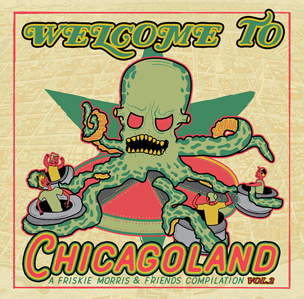 “Welcome To Chicagoland Vol. 2” by Various Artists